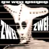 New Wave Rosenberg - Zwei, Zwei - Single